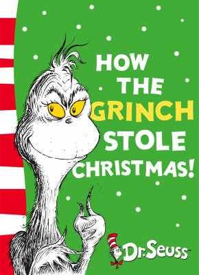 How the Grinch Stole Christmas!: Yellow Back Book (Dr Seuss – Yellow Back Book)