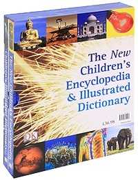 The New Children’s Encyclopedia & Illustrated Dictionary