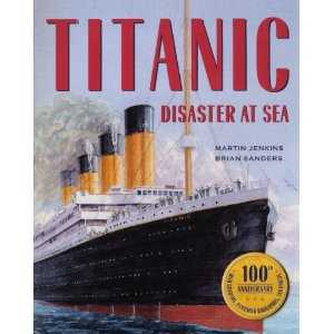 Titanic: Disaster At Sea