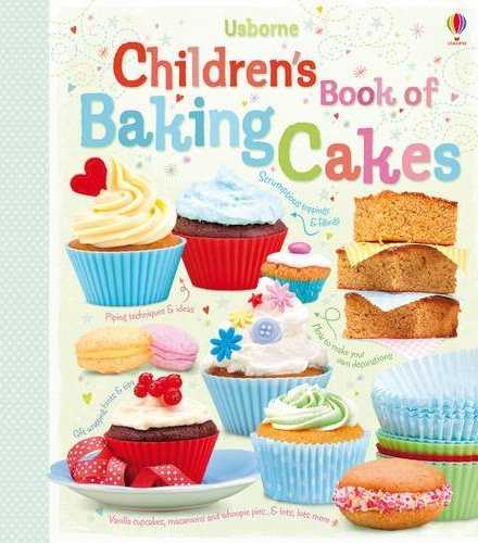 Children’s Book of Baking Cakes