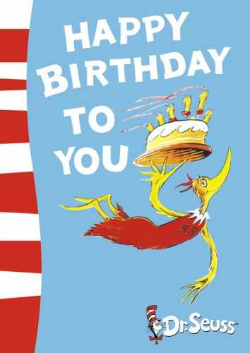 Happy Birthday to You!(Dr Seuss)