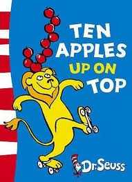Ten Apples Up on Top: Green Back Book (Dr Seuss – Green Back Book)