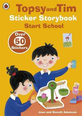 Topsy and Tim Sticker Storybook: Start School