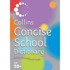 COLLINS CONCISE SCHOOL DICTIONARY