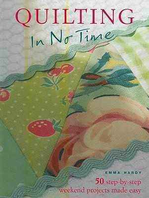 Лоскутное шитье в ближайшие две недели: 50 Шаг за шагом проекты выходные Made Easy