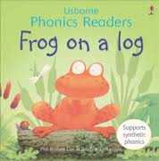 Frog on a Log (Phonics Readers)