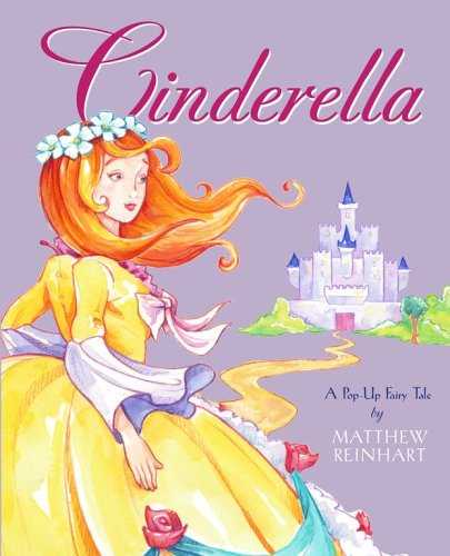 Cinderella: A Pop-Up Fairy Tale (Classic Collectible Pop-Up)