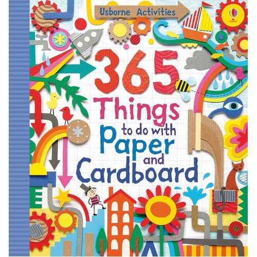 365 Things to Do with Paper and Cardboard