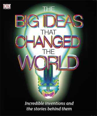 The Big Ideas That Changed the World