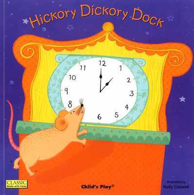 Hickory Dickory Dock (Classic Books with Holes)