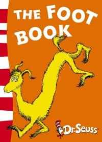 The Foot Book: Blue Back Book (Dr Seuss – Blue Back Book)