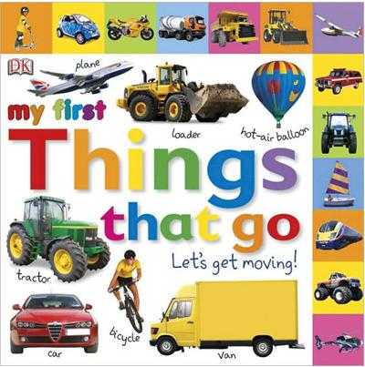 My First Things That Go